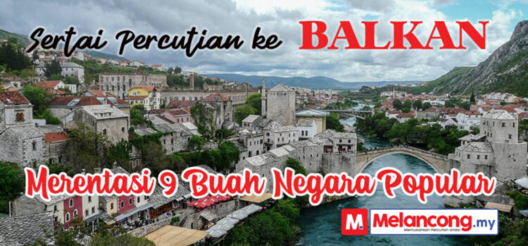 Melancong ke Balkan